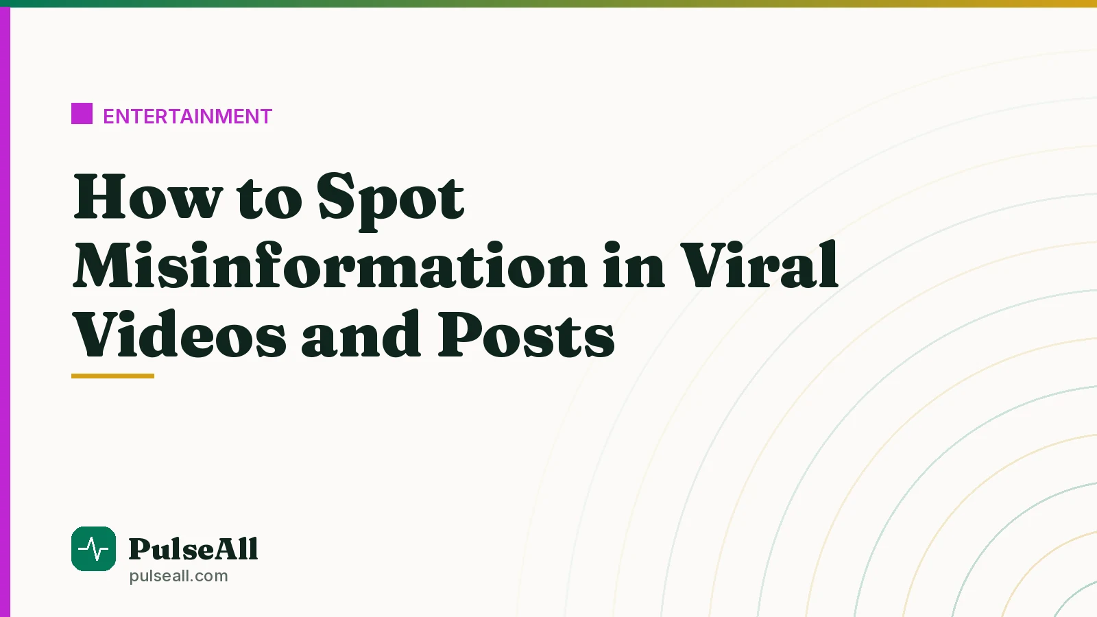 How to Spot Misinformation in Viral Videos and Posts